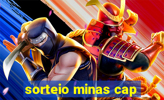 sorteio minas cap